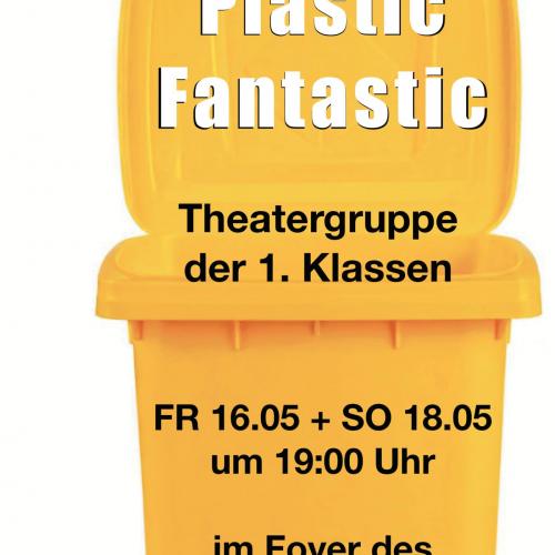 „Plastic Fantastic“: ein Schul-Projekt der etwas anderen Art